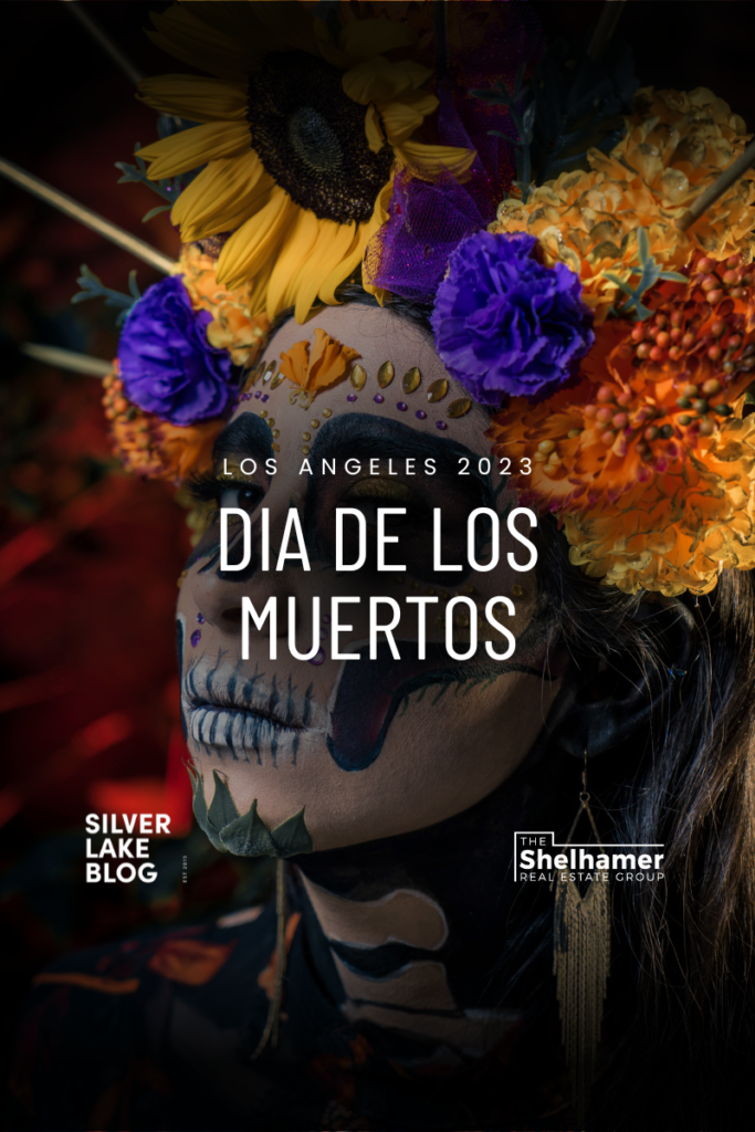 Dia De Los Muertos Los Angeles